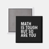 Aimant Les maths sont dures mais vous aussi professeur de (Recto/Verso)
