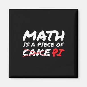 Aimant Les maths sont une part de Pi pas de gâteau Pi Day