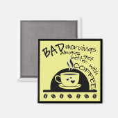 Aimant Les Matins Amusants S'Améliorent Avec Le Café Jaun (Recto/Verso)