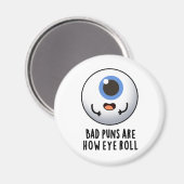 Aimant Les Mauvais Puns Sont Comment Les Yeux Roulent Des (Recto/Verso)