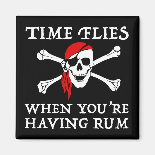 Aimant Les mouches du temps quand vous avez du rhum (Devant)