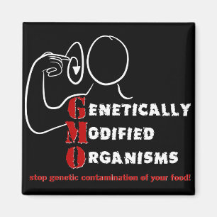 Aimant Les OGM Organismes Génétiquement Modifiés sont fou