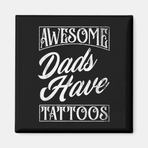 Aimant Les papas géniaux ont tatouages tatouage papa drôl