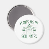 Aimant Les plantes sont mes Mates de sol (Recto/Verso)