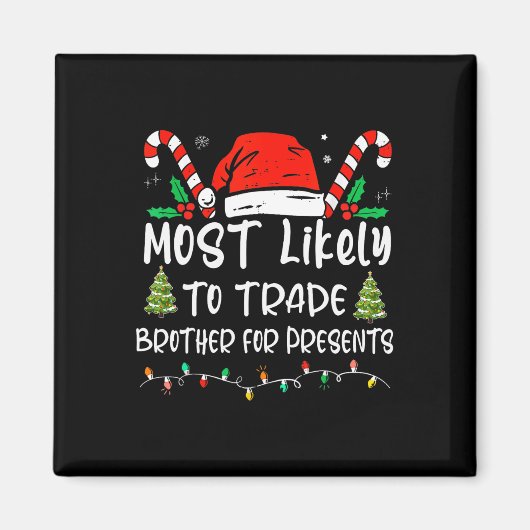 Aimant Les Plus Probables À Trade Brother Pour Présents F (Devant)