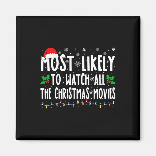 Aimant Les Plus Probables Regarder Tous Les Films De Noël (Devant)