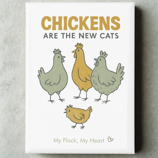 Aimant Les poulets sont les nouveaux chats
