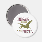 Aimant Les Puns De Dinosaure Sont Ptérabyle (Recto/Verso)
