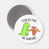 Aimant Les Puns Ptéro-Bles Sont Rawrsome Dinosaure Pun Di (Recto/Verso)