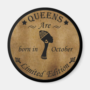 Aimant Les reines sont nées en octobre