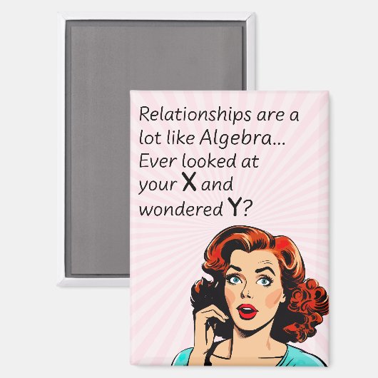 Aimant Les relations sont comme Algebra Funny Quip (Recto/Verso)