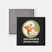 Aimant Les rongeurs Zen ne stressent jamais Capybara (Recto/Verso)