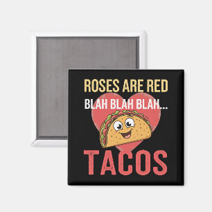 Aimant Les roses sont rouges, bla-bla tacos Saint-Valenti