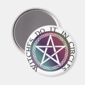 Aimant Les sorcières le font en cercles magnétiques (Recto/Verso)