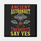 Aimant Les Théoristes Des Astronautes Anciens Disent Oui (Devant)