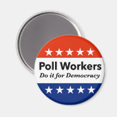 Aimant Les Travailleurs Du Sondage Le Font Pour La Démocr (Recto/Verso)