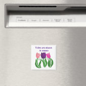 Aimant Les tulipes sont toujours de saison (In Situ (Lave-vaisselle))