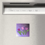 Aimant Les tulipes sont toujours en saison (In Situ (Lave-vaisselle))