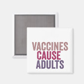 Aimant Les vaccins causent les adultes (Recto/Verso)