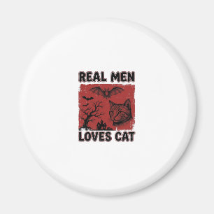 Aimant Les vrais hommes aiment les chats Halloween Vintag