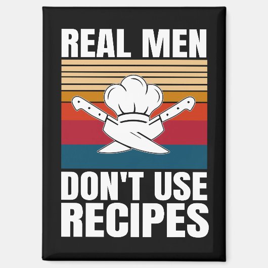 Aimant Les vrais hommes n'utilisent pas de recettes - Cui (Recto)