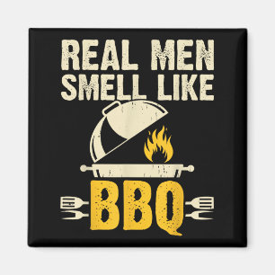 Aimant Les vrais hommes sentent comme un barbecue extérie
