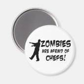 Aimant Les Zombies Ont Peur Des Chefs (Recto/Verso)