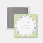 Aimant Let Go and Let God (Recto/Verso)