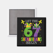 Aimant Let The 67 Shenanigans Begin Funny 6 7 Six Seven M (Recto/Verso)