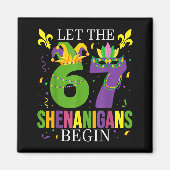 Aimant Let The 67 Shenanigans Begin Funny 6 7 Six Seven M (Devant)
