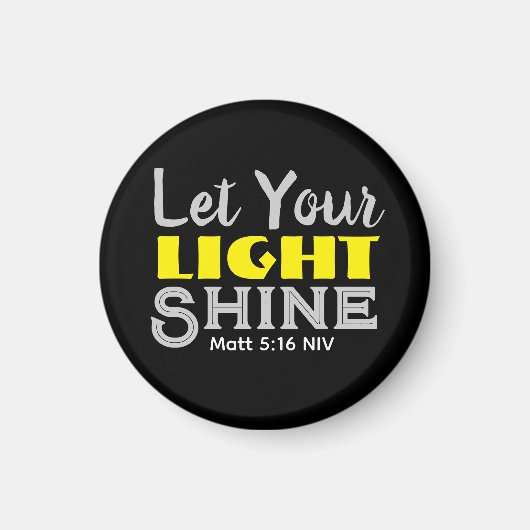 Aimant Let Your Light Shine Bible Verse Black and Yellow (Devant)