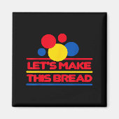 Aimant Let's Make This Bread  (Devant)