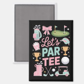 Aimant Let's Par Tee Golf Coquette Golfing Lover Gifts (Recto/Verso)