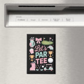 Aimant Let's Par Tee Golf Coquette Golfing Lover Gifts (In Situ (Lave-vaisselle))