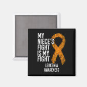 Aimant Leukaemia My Niece's Fight Is My Fight Leukemia Aw (Recto/Verso)