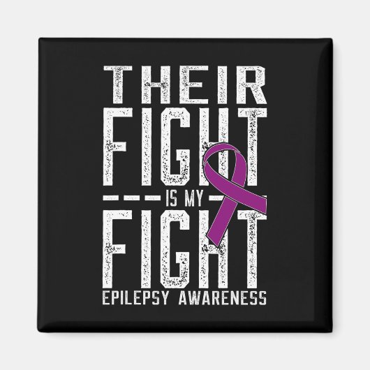 Aimant Leur combat est Mon combat Epilepsie Conscience (Devant)