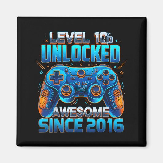 Aimant Level 10 Unlocked Awesome Since 2016 10th Birthday (Devant)