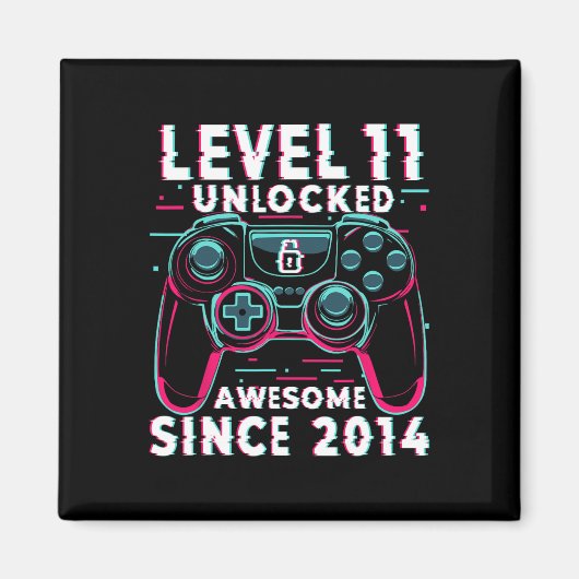 Aimant Level 11 Unlocked Video Game 11th Birthday Gamer B (Devant)