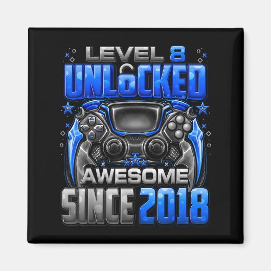 Aimant Level 8 Unlocked Awesome Since 2018 8th Birthday G (Devant)