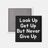 Aimant Levez-Vous, Mais N'Abandonnez Jamais (Recto/Verso)