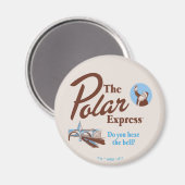 Aimant L'Express polaire | "Entendez-Vous La Cloche" Retr (Recto/Verso)