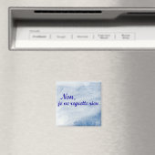 Aimant L'expression française "non je ne regrette rien" (In Situ (Lave-vaisselle))