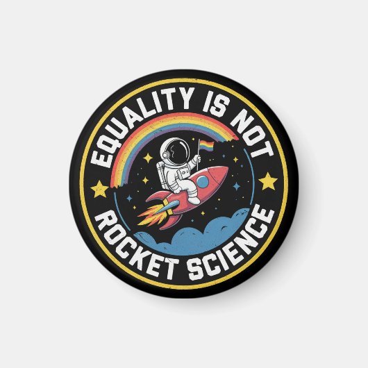 Aimant Lgbt Equality Pas Rocket Science Pride Ally (Devant)