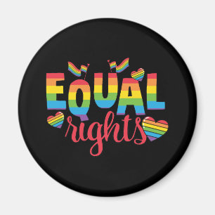 Aimant LGBTQ - Égalité des droits - Couleurs arc-en-ciel