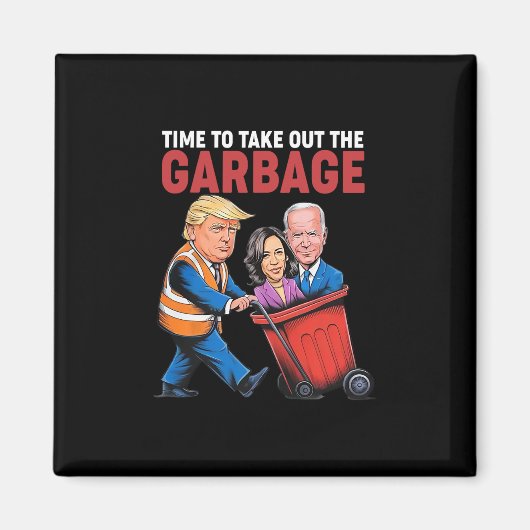 Aimant L'heure de Trump pour sortir la Garge (Devant)
