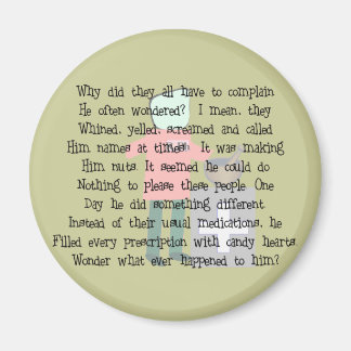 Aimant L'histoire du pharmacien Cadeaux d'art "Candy Hear