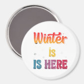 Aimant "L'hiver est là" : (Recto/Verso)