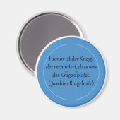 Aimant L'humour est le bouton qui empêche... (Recto/Verso)