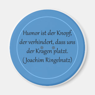 Aimant L'humour est le bouton qui empêche...