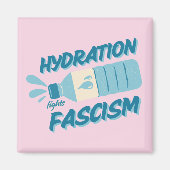 Aimant L'hydratation combat l'aimant fasciste (Devant)